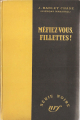 Couverture Méfiez-vous fillettes Editions Gallimard  (Série noire) 1952