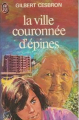 Couverture La ville couronnée d'épines Editions J'ai Lu 1974