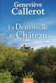 Couverture La demoiselle du château Editions de Borée 2014