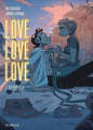 Couverture Love love love, tome 3 : Bib bib yeah Editions Dupuis 2022