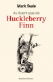 Couverture Les aventures d'Huckleberry Finn / Les aventures de Huckleberry Finn Editions Relógio d'Água 2009