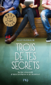 Couverture Trois de tes secrets Editions Pocket (Jeunesse) 2022