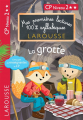 Couverture La grotte Editions Larousse (Mes premières lectures 100% syllabiques) 2020