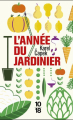 Couverture L'année du jardinier Editions 10/18 2021