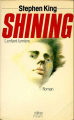 Couverture Shining : L'Enfant lumière / Shining Editions JC Lattès 1986