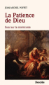 Couverture La patience de Dieu  Editions Desclée de Brouwer 1998