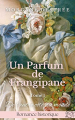 Couverture Un parfum de Frangipane, tome 1 : De l'autre côté du monde Editions Autoédité 2022
