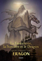 Couverture Eragon : Légendes d'Alagaësia, tome 1 : La Fourchette, la Sorcière et le Dragon Editions Bayard 2022