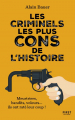 Couverture Les criminels les plus cons de l'histoire Editions First 2020