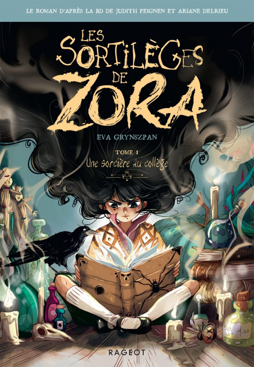 Couverture Les sortilèges de Zora, tome 1 : Une sorcière au collège