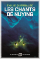 Couverture Les chants de Nüying Editions Albin Michel (Imaginaire) 2022