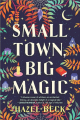 Couverture Witchlore, book 1: Small Town, Big Magic  Editions Graydon House 2022
