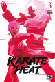 Couverture Karate Heat, tome 3 Editions Pika (Shônen) 2021