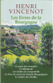 Couverture Les livres de la Bourgogne Editions France Loisirs 2009