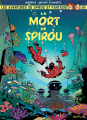 Couverture Spirou et Fantasio, tome 56 : La mort de Spirou Editions Dupuis 2022