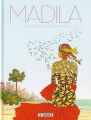Couverture Madila, intégrale Editions Le Lombard 2008