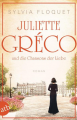 Couverture Juliette Gréco und die Chansons der Liebe Editions Aufbau 2023