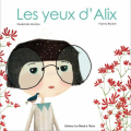 Couverture Les yeux d'Alix Editions d'un Monde à L'Autre 2015