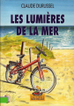 Couverture Les lumières de la mer  Editions Mon Village 2000