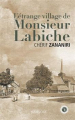 Couverture L’étrange village de Monsieur Labiche Editions Marivole 2017