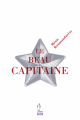 Couverture Le beau capitaine Editions Quidam 2011