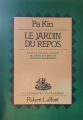 Couverture Le Jardin du Repos Editions Robert Laffont (Classiques Pavillons) 1979