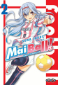 Couverture Mai Ball ! Feminine Football Team, tome 02 Editions Ototo (Shônen) 2019