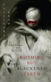 Couverture Nothing but Blackened Teeth Editions Tor Books 2021