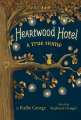 Couverture Hôtel Heartwood, tome 1 : Une maison pour Mona Editions Disney-Hyperion 2017