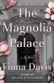 Couverture The Magnolia Palace Editions Dutton 2022