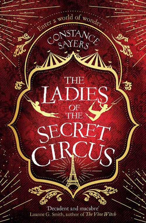 the ladies of the secret circus constance sayers