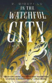Couverture In the Watchful City Editions Tor Books 2021