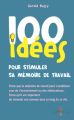 Couverture 100 idées pour stimuler sa mémoire de travail Editions Tom Pousse 2018