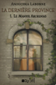Couverture La dernière province, tome 1 : Le Manoir Archenias Editions Voy'[el] (Y : Romance M/M) 2022