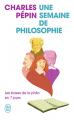 Couverture Une semaine de philosophie Editions J'ai Lu (Document) 2021