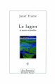 Couverture Le lagon et autres nouvelles Editions Des Femmes 2006