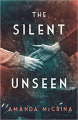 Couverture The Silent Unseen Editions Farrar, Straus and Giroux 2022