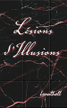 Couverture Lésions d'Illusions Editions Autoédité 2021