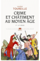 Couverture Crime et Châtiment au Moyen Âge Editions Seuil (L'univers historique) 2013