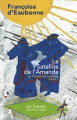 Couverture Le satellite de l'Amande Editions Des Femmes (Antoinette Fouque) 2022