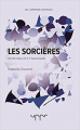 Couverture Les sorcières : Entre réalité et imaginaire Editions Presses Universitaires de Rennes (PUR) 2017
