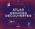 Couverture Atlas des grandes découvertes : De l'Antiquité à nos jours Editions Autrement (Atlas) 2021