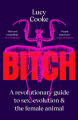 Couverture Bitch : Le pouvoir des femelles dans le monde animal Editions Doubleday 2022