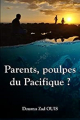 Couverture Parents, poulpes du Pacifique Editions Autoédité 2022