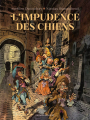 Couverture L'impudence des chiens Editions Delcourt (Hors collection) 2022