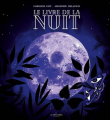 Couverture Le livre de la nuit Editions de La Martinière (Jeunesse) 2021