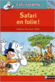 Couverture Safari en folie ! Editions Nathan (Je commence à lire) 2012