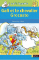 Couverture Gafi et le chevalier Grocosto Editions Nathan (Je lis tout seul) 2006
