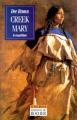 Couverture Creek Mary : La magnifique Editions du Rocher (Nuage rouge) 1997