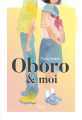 Couverture Oboro et moi Editions Akata (Young Novel) 2022